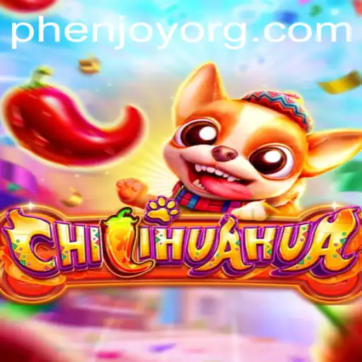 Discover CHILIHUAHUA: The Exciting New Gaming Experience from PHENJOY