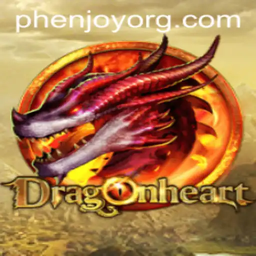 DragonHeart: An Exhilarating Adventure with PHENJOY