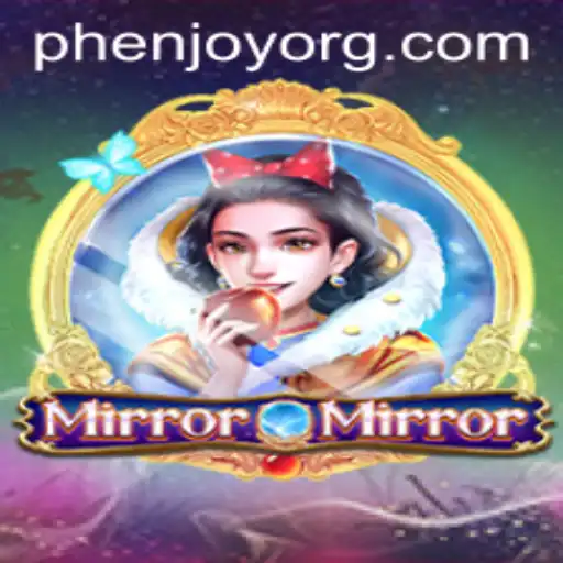 Discovering the Enchanting World of MirrorMirror: A New Gaming Experience by PHENJOY